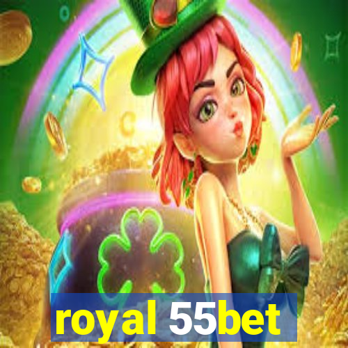 royal 55bet